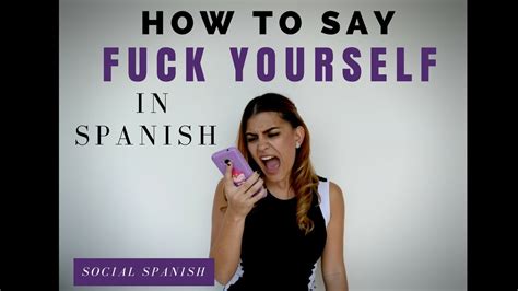 fuck that in spanish|Fuck you in Spanish .